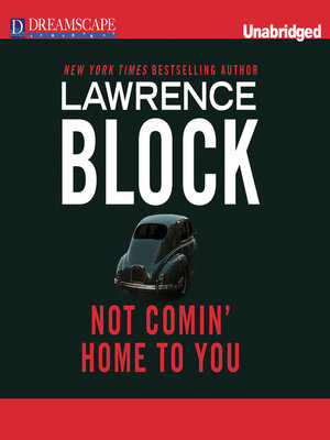 Not Comin' Home to You - Audiobook